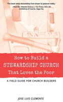 How to Build a Stewardship Church that Loves the Poor