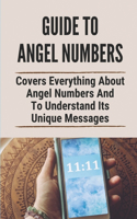 Guide To Angel Numbers
