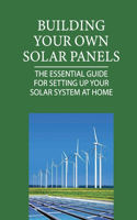 Building Your Own Solar Panels: The Essential Guide For Setting Up Your Solar System At Home: Pv System Design Example