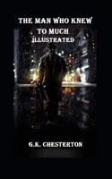The Man Who Knew Too Much Illustrated