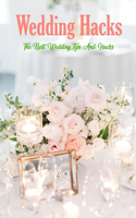 Wedding Hacks
