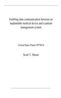 Enabling data communication between an implantable medical device and a patient management system
