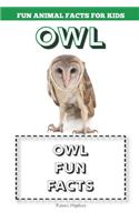 Owl: Fun Animal Facts for kids (OWL FACTS BOOK WITH ADORABLE PHOTOS)