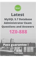 Latest MySQL 5.7 Database Administrator Exam 1Z0-888 Questions and Answers