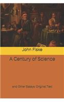 A Century of Science