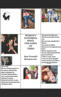 Woman's suffering since the dawn of times