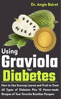 Using Graviola for Diabetes