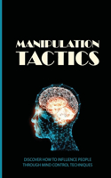 Manipulation Tactics