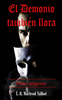 Demonio también llora