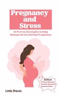 Pregnancy and Stress