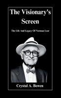 The Visionary's Screen