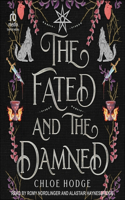 Fated and the Damned