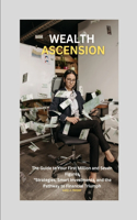 Wealth Ascension