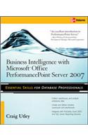 Business Intelligence with Microsoft(R) Office PerformancePoint(t) Server 2007