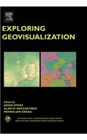Exploring Geovisualization: (International Cartographic Association)