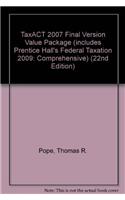 Taxact 2007 Final Version Value Package (Includes Prentice Hall's Federal Taxation 2009