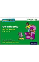 Read Write Inc. Phonics: Go and play (Green Set 1A Storybook 5)