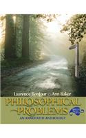 Philosophical Problems: An Annotated Anthology