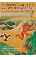 Monsters, Animals, and Other Worlds
