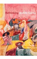 Rethinking Arshile Gorky