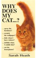 Why Does My Cat . . . ?