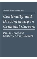 Continuity and Discontinuity in Criminal Careers