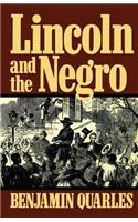 Lincoln and the Negro