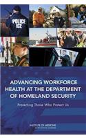 Advancing Workforce Health at the Department of Homeland Security