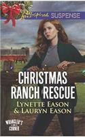 Christmas Ranch Rescue: (5 Wrangler's Corner)