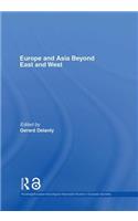 Europe and Asia beyond East and West