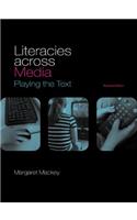 Literacies Across Media