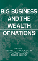 Big Business and the Wealth of Nations