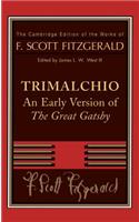 F. Scott Fitzgerald: Trimalchio