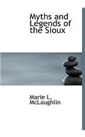 Myths and Legends of the Sioux