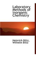 Laboratory Methods of Inorganic Chemistry: (English)