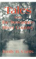 Tales from the Suwannee River Country