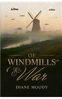 Of Windmills and War
