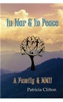 In War & In Peace