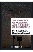 THE ROMANCE OF M. RENAN, AND THE CHRIST