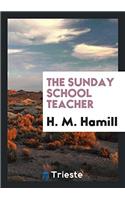 The Sunday School Teacher