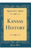 Kansas History (Classic Reprint)