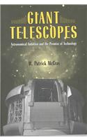 Giant Telescopes