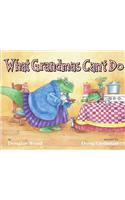 What Grandmas Can't Do