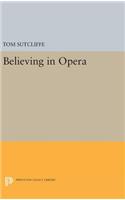 Believing in Opera