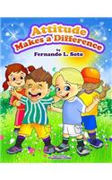 Attitude Makes a Difference