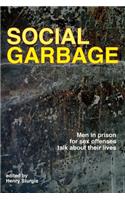 Social Garbage