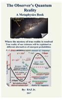 Observer's Quantum Reality
