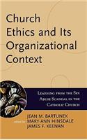 Church Ethics and Its Organizational Context