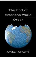 End of American World Order