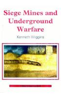 Siege Mines and Underground Warfare